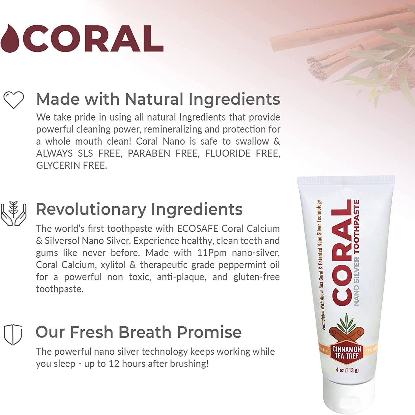 Coral Nano Silver Toothpaste Cinnamon Tea Tree (4oz)